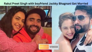 Rakul Preet Singh with boyfriend Jackky Bhagnani Get Married