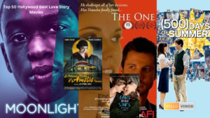 Top 50 Hollywood Best Love Story Movies