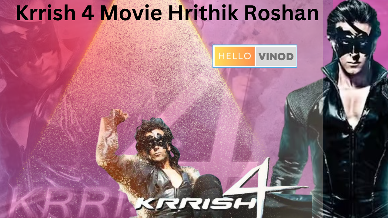 Hrithik Roshan's 2006 action film, Krrish 4 Movie Hrithik Roshan t hat boasted sci-fi elements, has left its mark on Indian cinema thanks to its striking...