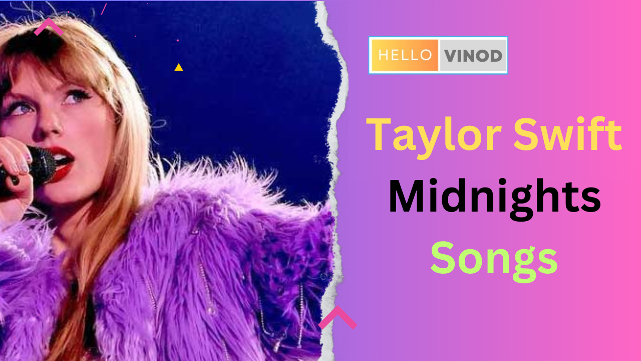 Taylor Swift Midnights Songs